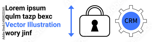 Padlock between text blurb and CRM gear with up and down arrows, signifying security in CRM integration. Ideal for business security, CRM, data protection, software security, system integration