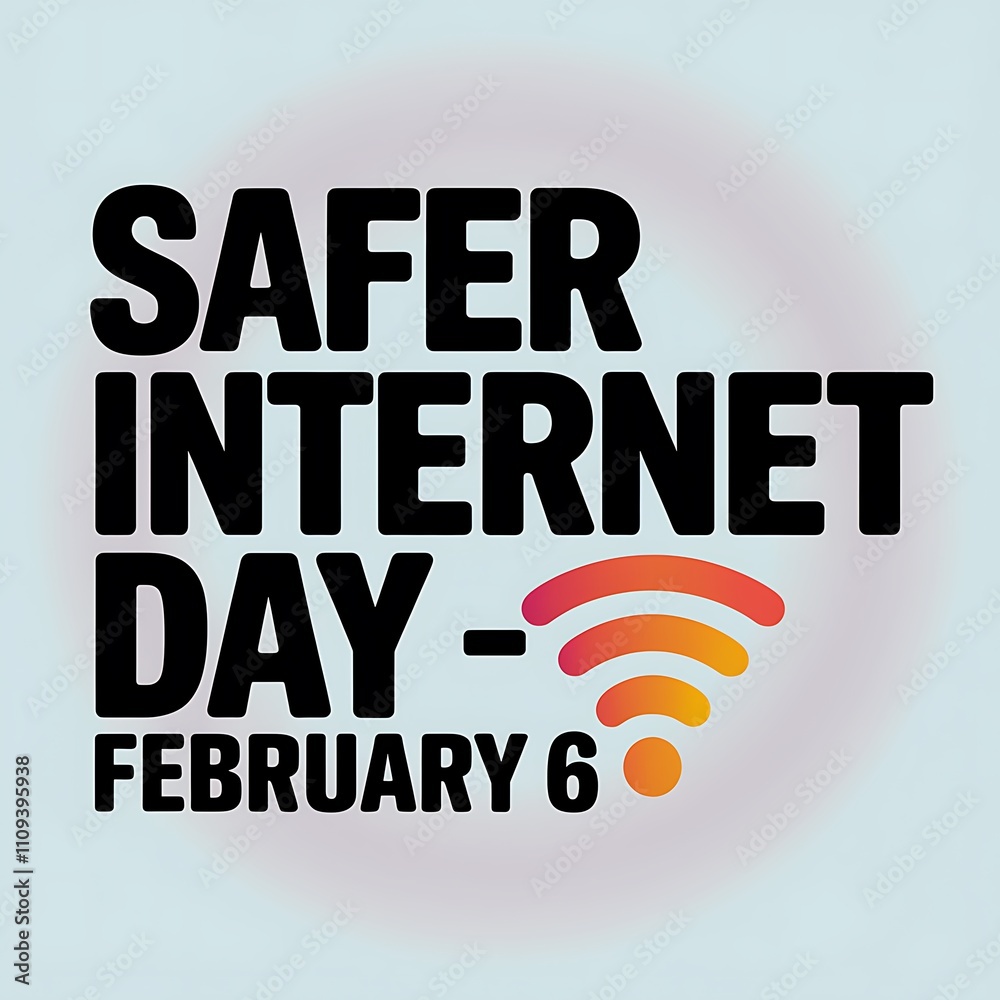 Fototapeta premium Safer Internet Day Celebrated on February Sixth