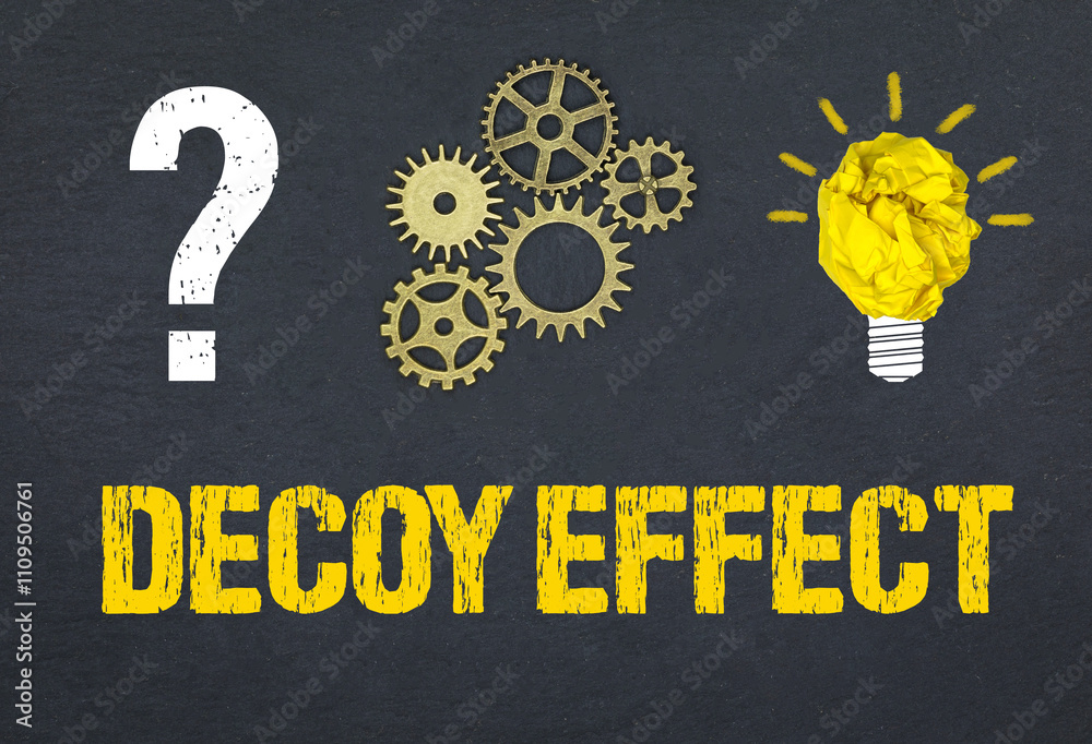 Obraz premium Decoy Effect