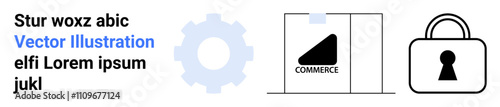 Gear symbol, commerce package with COMMERCE text, and padlock icon under placeholder text. Ideal for e-commerce, security, packaging, logistics, management shipping retail. Landing page