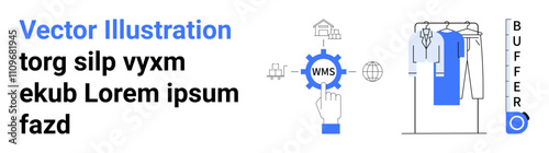 Hand interacting with WMS interface for inventory management, clothing on rack, gear icon. Ideal for warehouse management, inventory tracking, logistics, digital solutions, retail, e-commerce