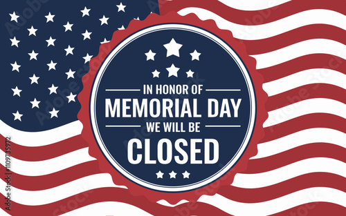 In Honor of Memorial Day Closed Badge Design