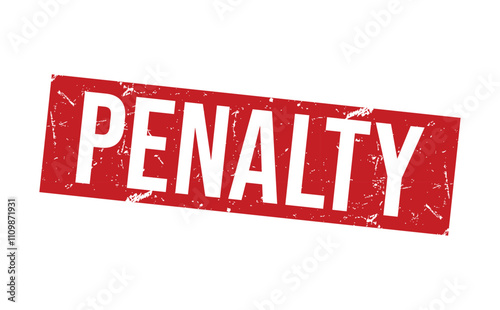 PENALTY rubber stamp on white background. PENALTY Stamp.