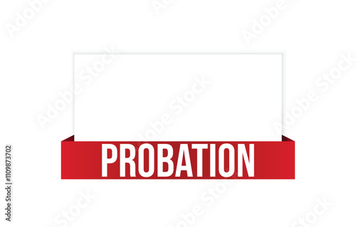 Probation banner design. Probation icon. Flat style vector illustration.