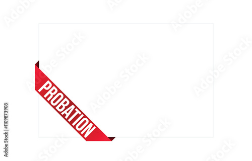 Probation banner design. Probation icon. Flat style vector illustration.