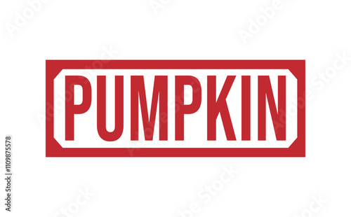 PUMPKIN Red rubber stamp on white background. PUMPKIN stamp sign. PUMPKIN stamp.