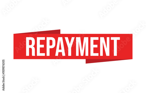 Repayment red vector banner illustration isolated on white background