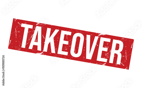 TAKEOVER rubber stamp on white background. TAKEOVER Stamp.