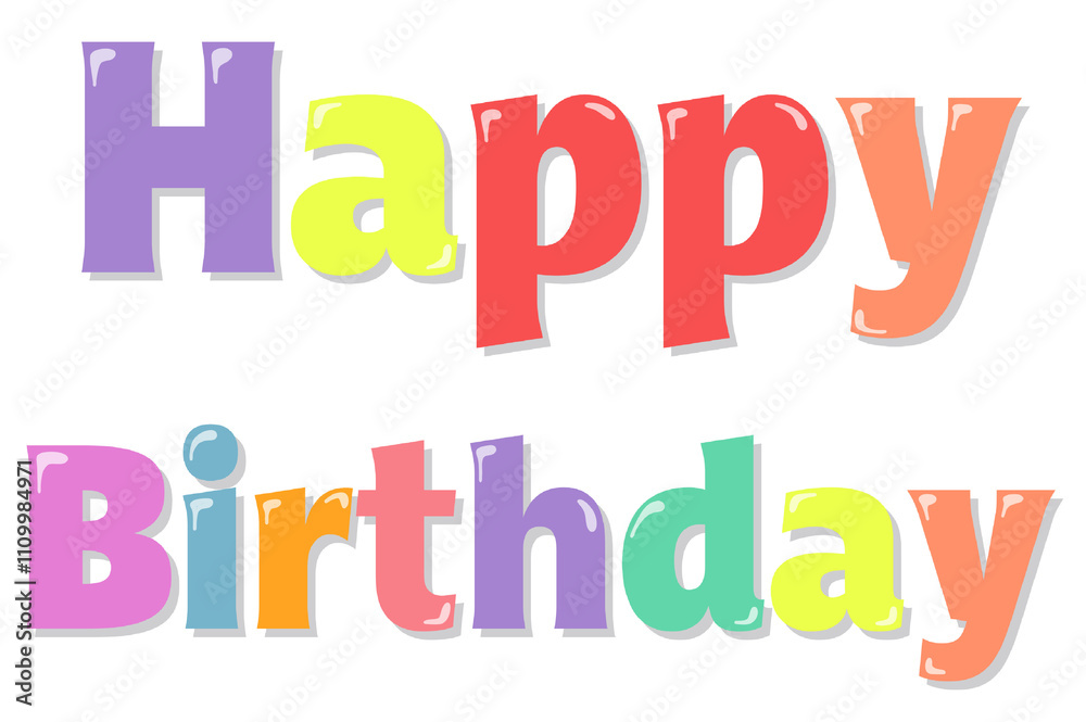 Happy, happy birthday, birthday, new year, happy new year Happy, happy birthday, birthday, new year, happy new year