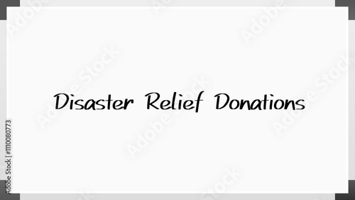 Disaster Relief Donations のホワイトボード風イラスト