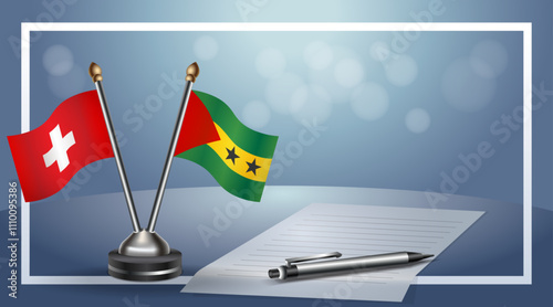 Switzerland and Sao Tome and Principe Small national flag on bokeh background, cooperative relationship