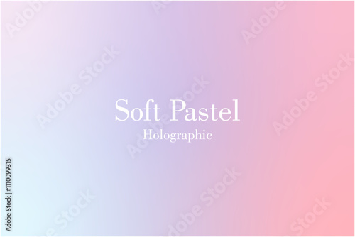 Soft Pastel Holo Gradients Background
