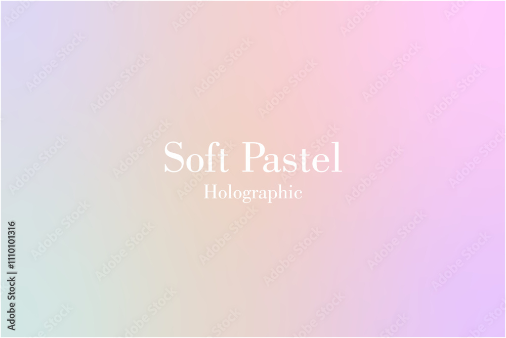 Soft Pastel Holo Gradients Background Soft Pastel Holo Gradients Background