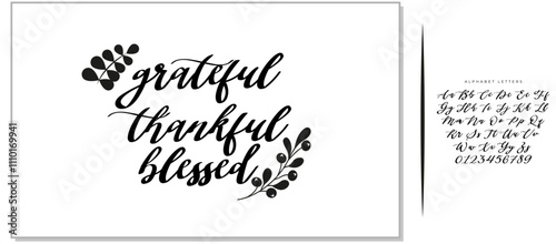 Handwritten vector lettering phrase grateful thankful blessed decorated autumn floral branch Hand drawn lettering calligraphy style writing. Perfect for thank you greeting cards painted on black color