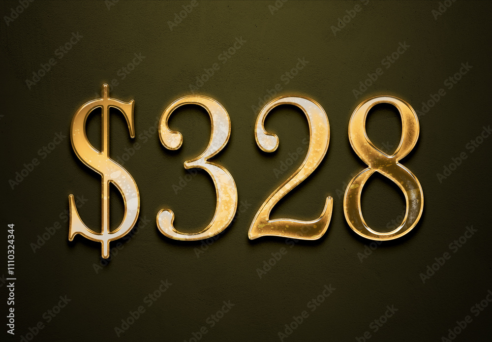 Old gold effect of 328 dollars with 3D glossy style Mockup. Old gold effect of 328 dollars with 3D glossy style Mockup.
