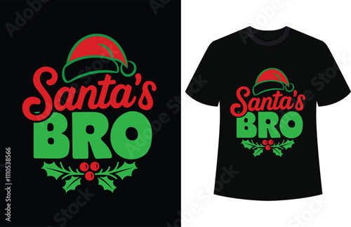 Santa's Bro. Christmas T-Shirt Design