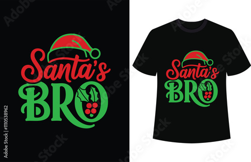 Santa's Bro. Christmas T-Shirt Design