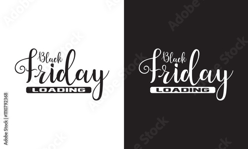 Black Friday Loading. Black Friday Sale. banner poster design template. Progress loading bar. Vector illustration. EPS 10 photo