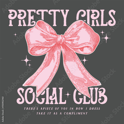 Bow ribbon pattern is perfect. love graphic print design. Bow tie t shirt design for girl, ladies and women, Love you more artwork. Pretty vibes, illustration design for fashion, tee, t shirt, print