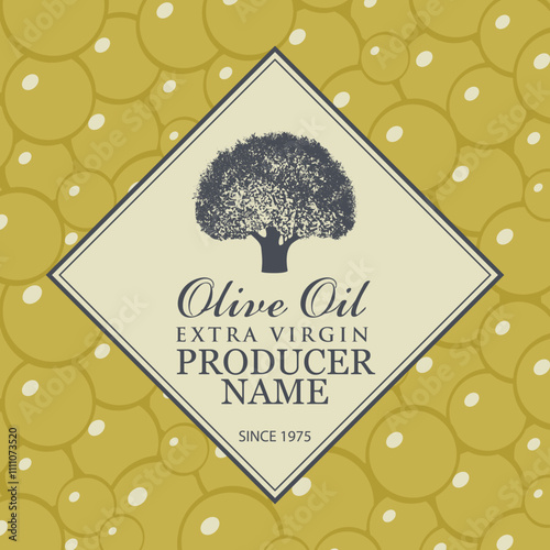 Vector banner or label for extra virgin olive oil with realistic olive tree and inscriptions on background with green olives in retro style