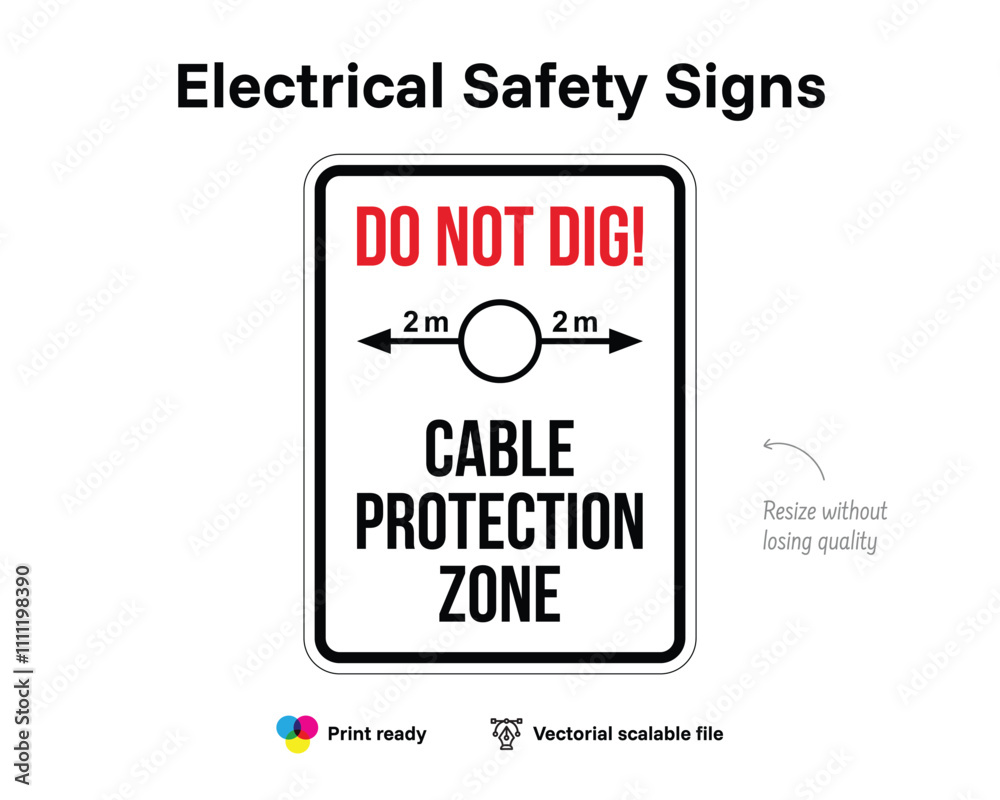 Fototapeta premium Electrical safety signs. Do not dig! Cable protection zone. Vectorial quality file indicating electrical hazard and safety or precaution.