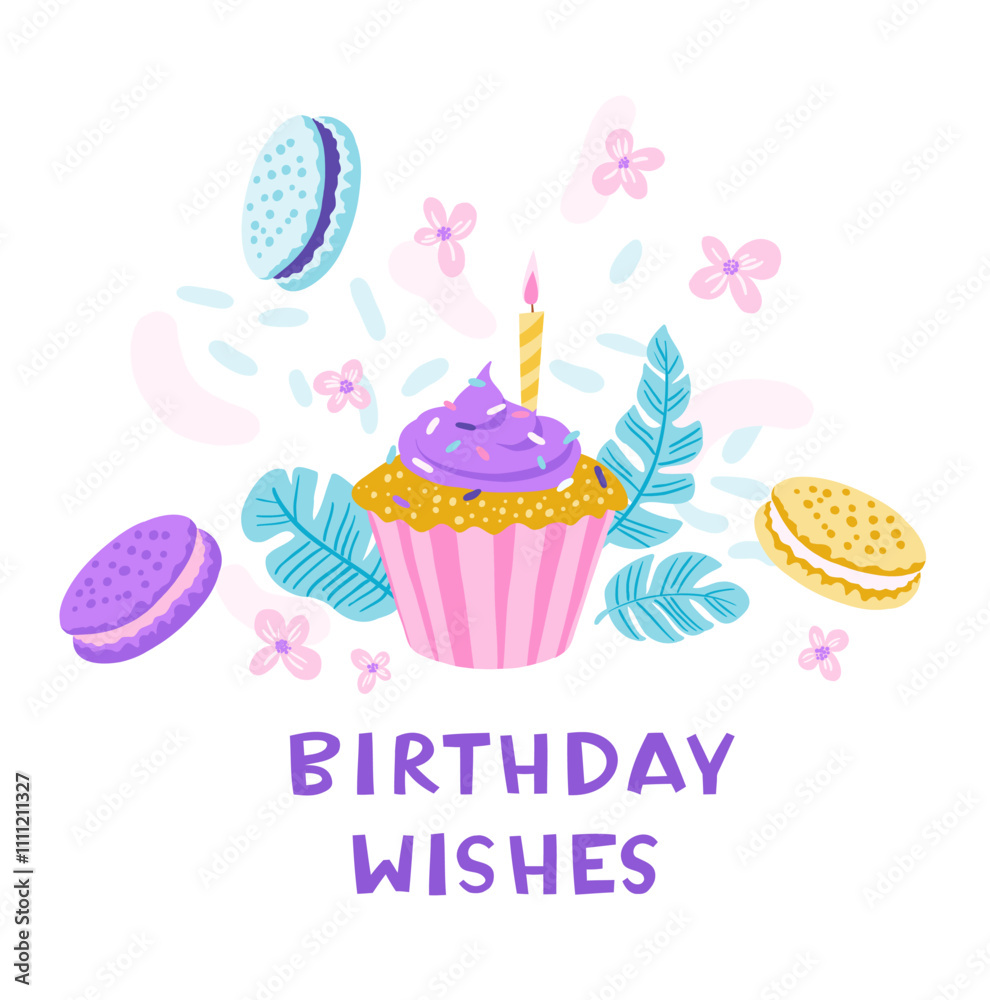 Happy Birthday Card with Cupcake, Macarons, and Flowers Happy Birthday Card with Cupcake, Macarons, and Flowers