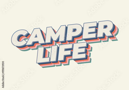 Camper life. Text effect design for social media or digital ads in bold fonts