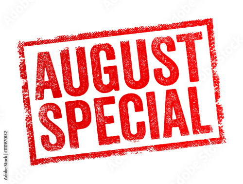 August Special - a special offer, promotion, or event that takes place during the month of August, text concept stamp