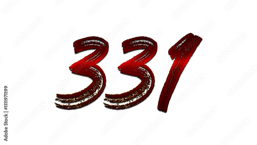 3D blood red number design of 331 on white background. 3D blood red number design of 331 on white background.