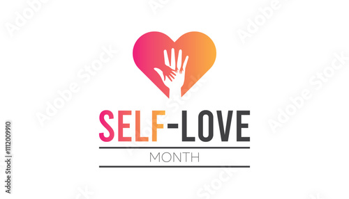 Self-Love Month observed each year during January. People Awareness concept. Vector template for banner, greeting card, poster with background.