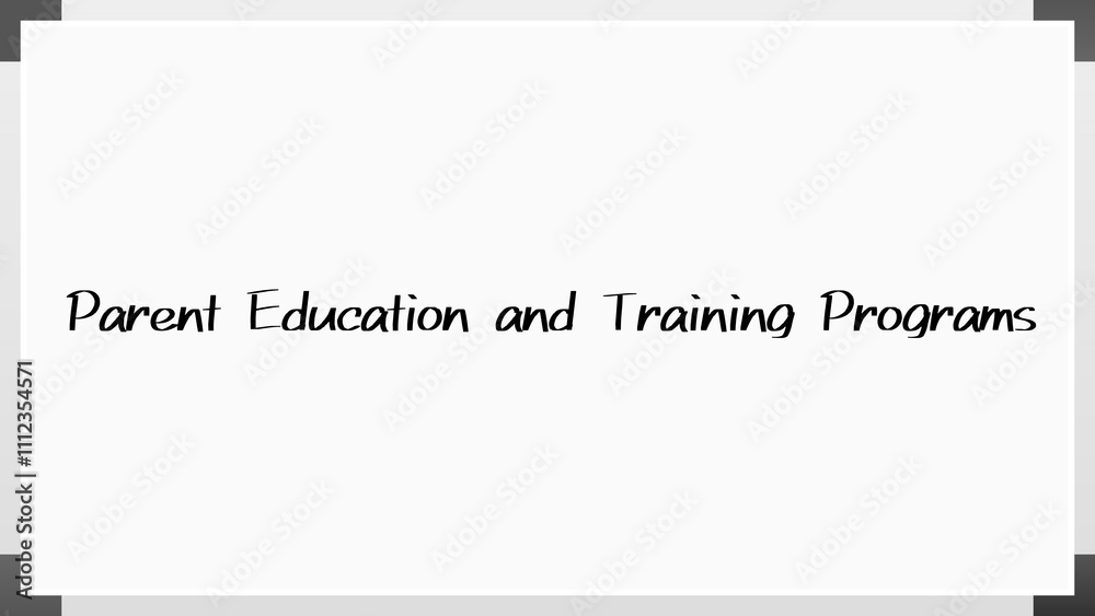 Parent Education and Training Programs のホワイトボード風イラスト Parent Education and Training Programs のホワイトボード風イラスト