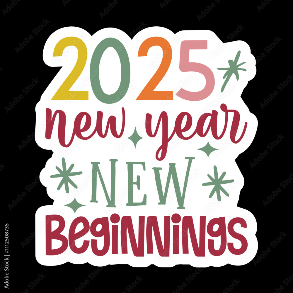 2025 New Year New Beginnings