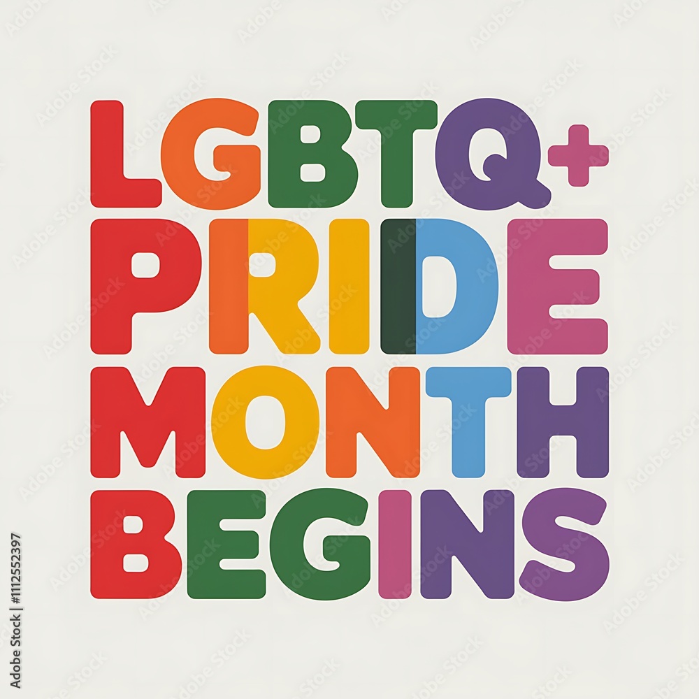 LGBTQ Plus Pride Month Begins Now LGBTQ Plus Pride Month Begins Now