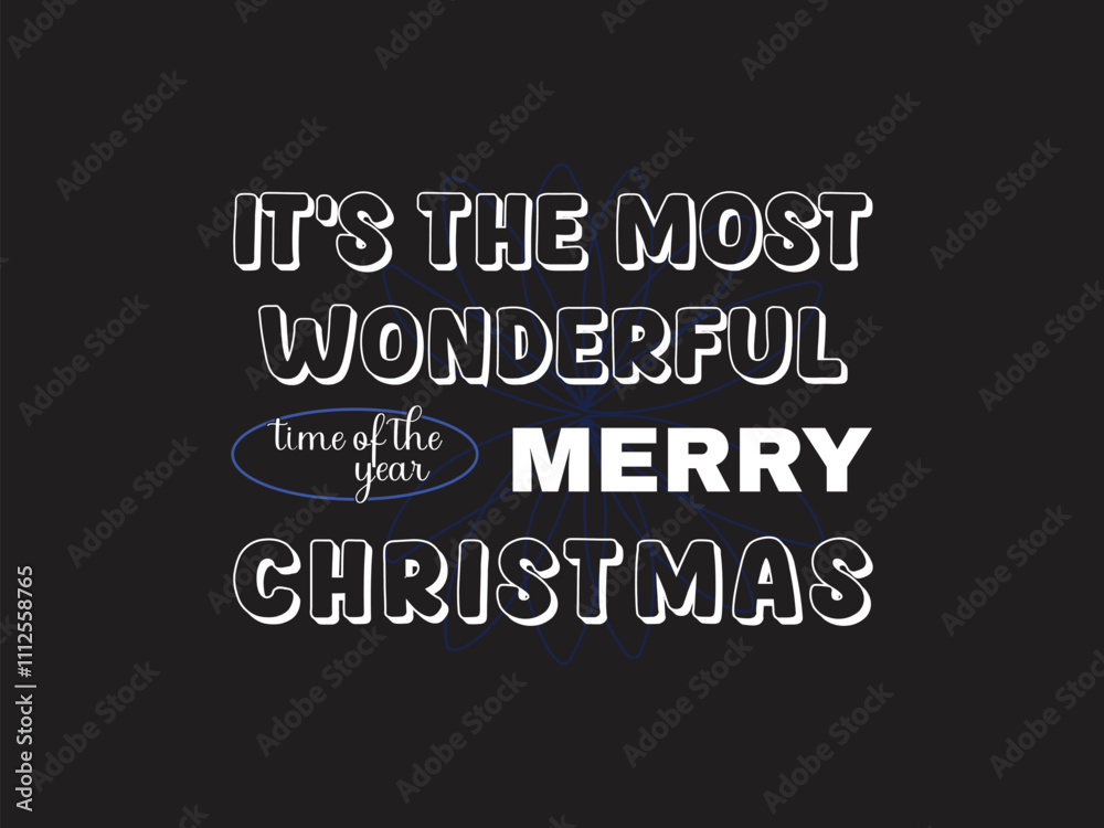 Most wonderful time of the year - merry Christmas quote design
Most wonderful time of the year - merry Christmas quote design