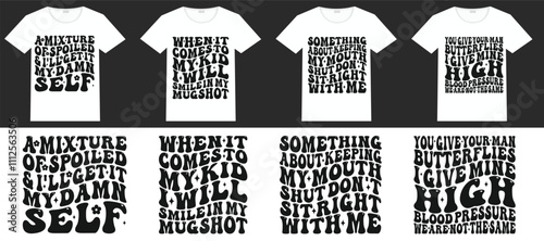 A Mixture Of Spoiled And I'll Get It My Damn Self, When It Comes To My Kid I Will Smile In My Mugshot, Something About Keeping My Mouth Shut Don't Sit Right With Me, You Give Your Man Butterflies I Gi