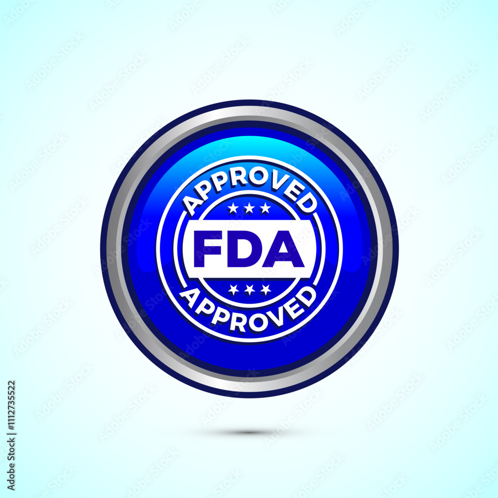 FDA approved icon, Food and Drug administration icon label, Blue Color Round Button Design FDA approved icon, Food and Drug administration icon label, Blue Color Round Button Design