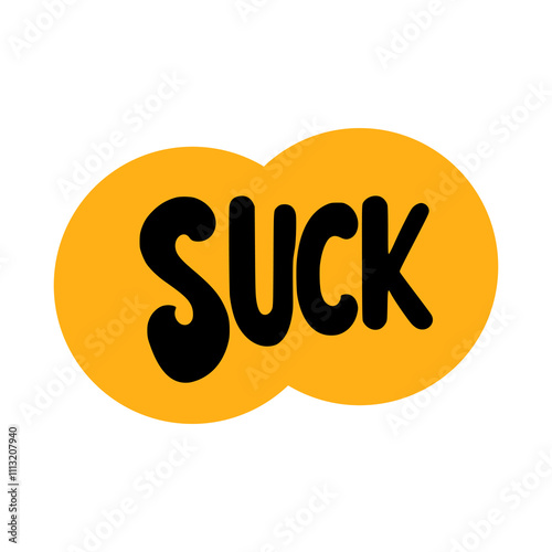 suck sticker trendy lifestyle vector illustration template design