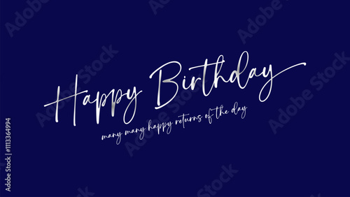 Happy Birthday To You Text with Modern Font in vector illustration. This concept design for thank you card, banner or advertising.

