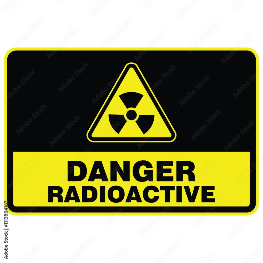 Fototapeta premium Danger, Radioactive Area, sign vector
