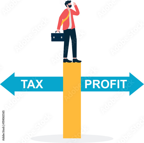 Profits and Taxes, Choosing to Collect Profits or Paying Taxes.
