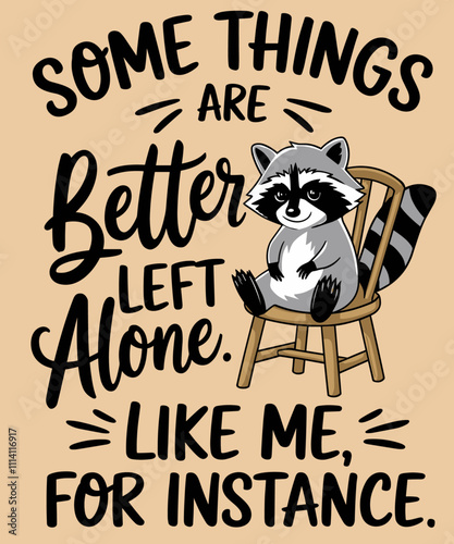 Some thing are better left alone,funny illustration
