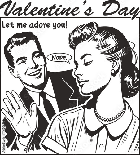 Retro Valentine’s Day Illustration - ‘Let Me Adore You, Nope!.