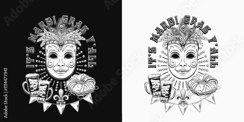 Carnival funny Mardi Gras label with two glasses of beer, king cake, venetian mask, short phrase, pennant garland. For prints, clothing, t shirt, design. Vintage black and white illustration