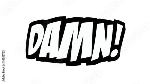 Bold dynamic comic book text effect displaying DAMN! in stark black and white. Stylized lettering with dramatic perspective and sharp edges creates explosive pop art impact fx.
