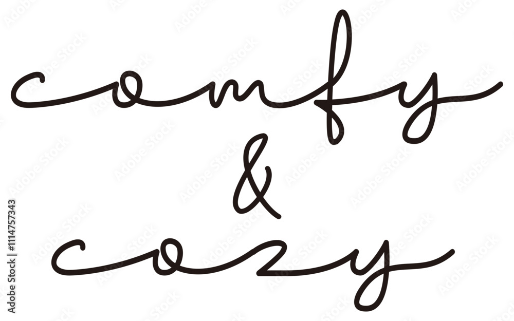 Comfy & Cozy | Comfortable Phrase | Vector Design Comfy & Cozy | Comfortable Phrase | Vector Design