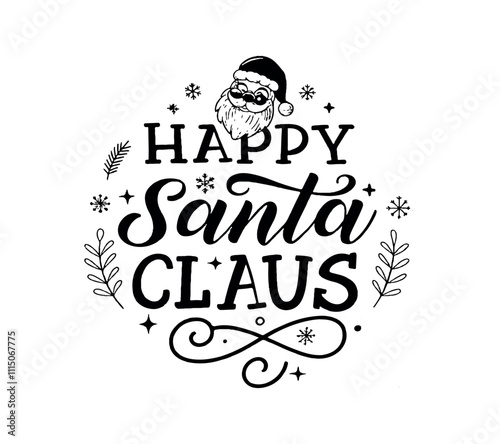 Happy Santa clause with Santa clause icon typography