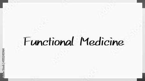 Functional Medicine のホワイトボード風イラスト