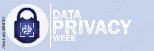 Data Privacy Week. Suitable for greeting card, poster and banner. Vector illustration.