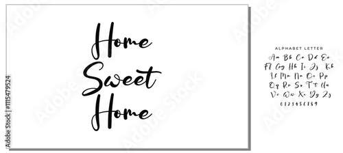 Home sweet home lettering sign. Calligraphy style typographic message.
