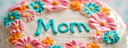 close-up of a cake with the inscription mom. Selective focus
